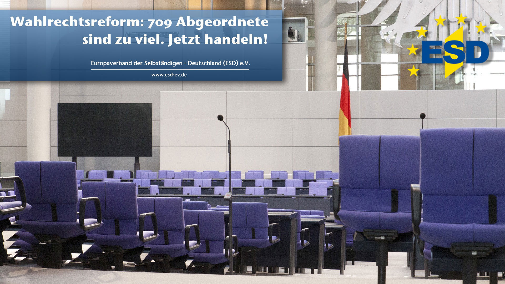 ESD MEDIENINFO | Wahlrechtsreform: Abgeordnete müssen Bundestag drastisch verkleinern!